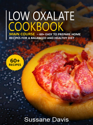 cover image of Low Oxalate Cookbook